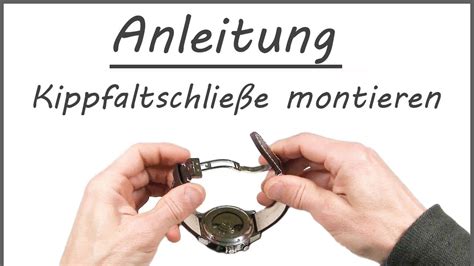 Uhrenarmband Kippfaltschließe montieren und einstellen